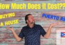 Costs to buy a house in Puerto Rico – Puerto Rico Real Estate Investing- How much it costs